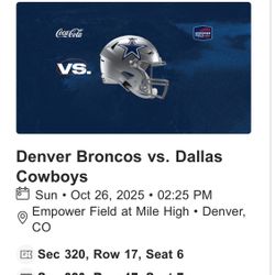 Broncos Vs Cowboys     (Two Tickets)