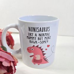 Cute Dinosaur Themed Mug for Mothers' Day. Grandma Gift Nonisaurus Mug Noni Gift
