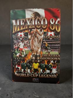 Mexico 86 Metal Sign