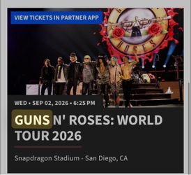 2- tix Guns And Roses /  $60 for both