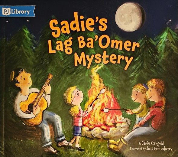 Sadie's Lag Ba'Omer Mystery by Jamie Korngold (2014, Picture Book)