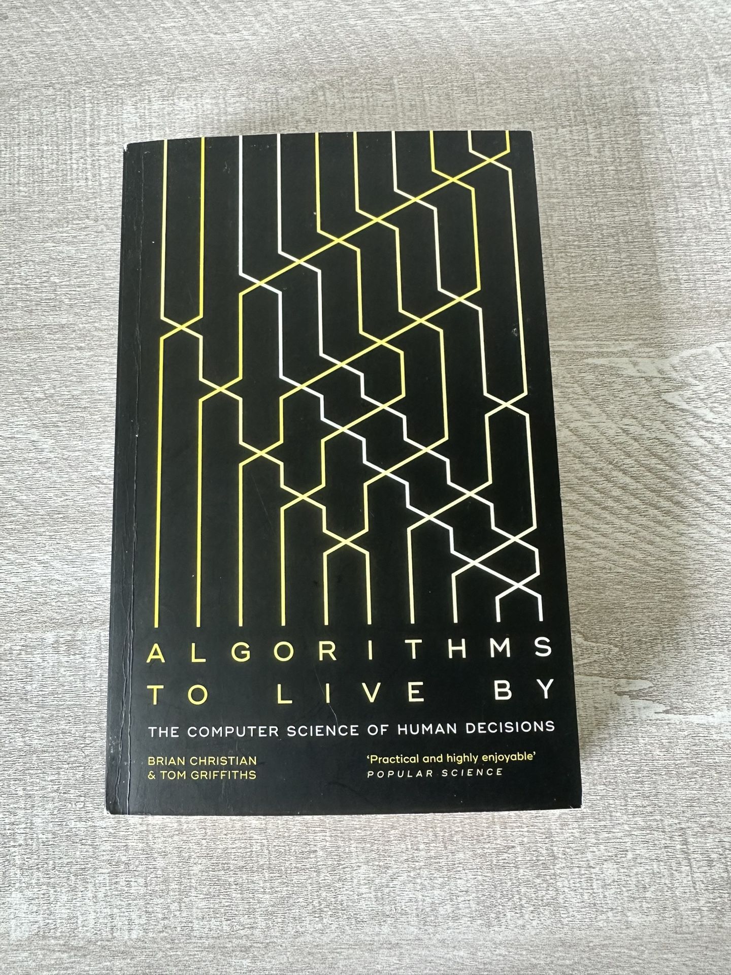 Algorithms To Live By - Paperback, by Brian Christian and Tom Griffiths