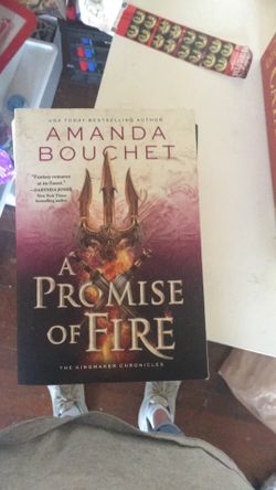 A Promise of Fire