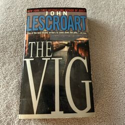 The Vig By John Lescroart 