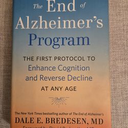 The End of Alzeheimers Program by Dale E. Breeder, M D