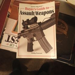 Gun Digest Buyers Guide To Assault Weapons