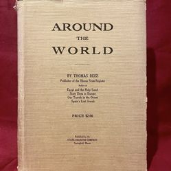 AROUND THE WORLD : Thomas Rees, 1926 First Ed. HC DJ, Illinois State Register Co