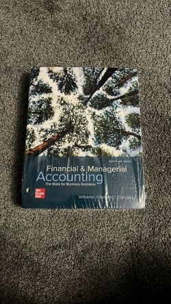 Financial & Managerial Accounting (The Basis for Business Decisions)