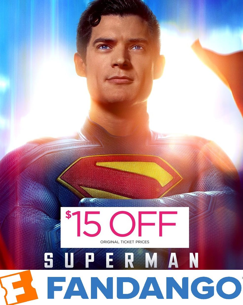 Superman Movie - Fandango Ticket Codes $15 Off And $5 Off