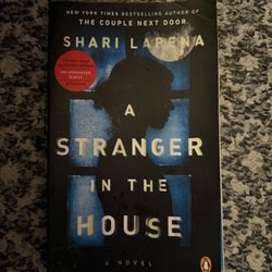 A Stranger In The House By Shari Lapena