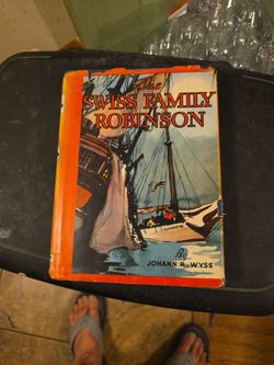The Swiss Family Robinson by Johann R. Wyss