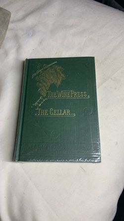 The Wine Press and the Cellar Emmet Rixford Robert Mondavi Institute UC Davis NEW