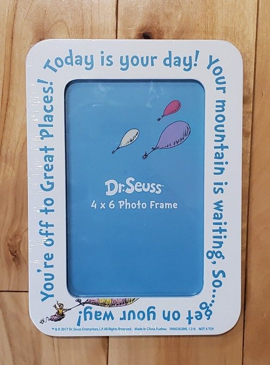 NEW Dr. Seuss 'Today Is Your Day!' Table Top Picture Frame (4x6)