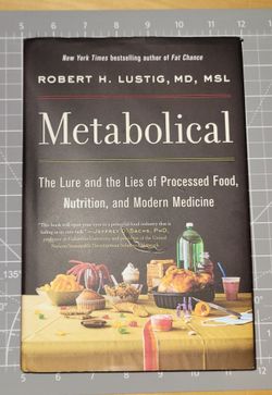Metabolical by Robert H. Lustig