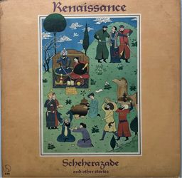 Renaissance -Scheherazade And Other Stories