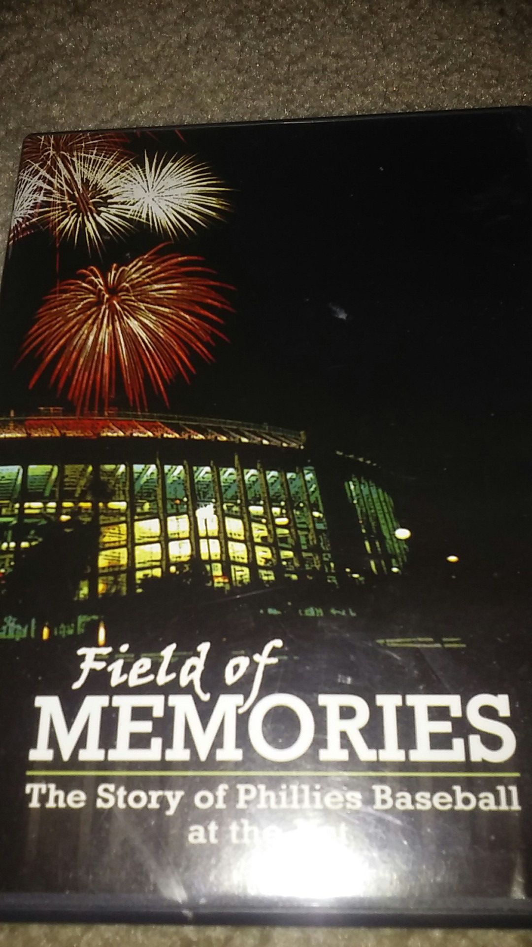 Field Of Memories.....The story of Phillies Baseball at the vet
