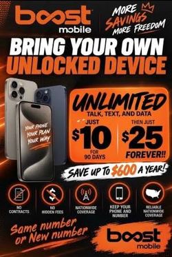 $25 Month Plan when bring your own device and switch with Boost Mobile