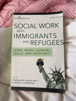 Social Work with Immigrants and Refugees - Second Edition