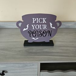 Metal Pick Your Poison Sign