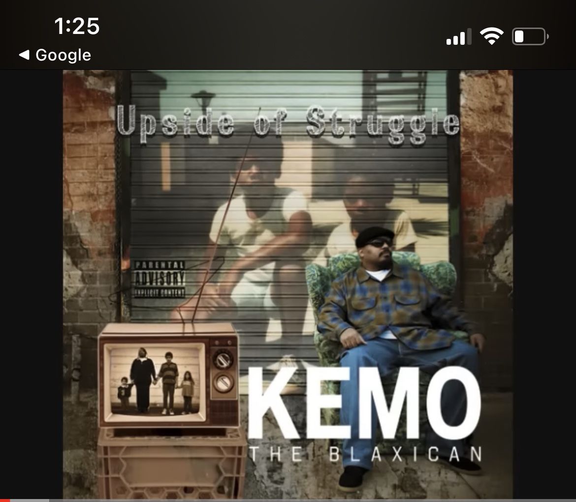 Kemo The Blaxican - Upside Of Struggles