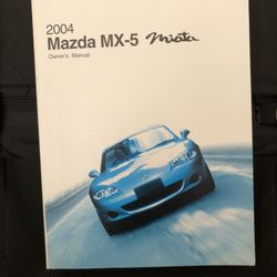 2004 Mazda MX-5 Owner’s Manual