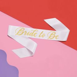 Bride To Be Sash