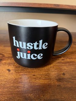 Hustle Juice Coffee Cup