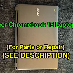 💻⚠️ Acer Chromebook 15 Laptop • Broken Screen • For Parts / Repair ⚠️💻  . . . . . . . . . . . . . . . . . . . . . . . . . . . . . . . . . . . . . . 