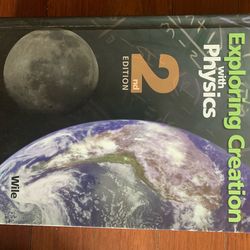 Exploring Creation with Physics -Wile