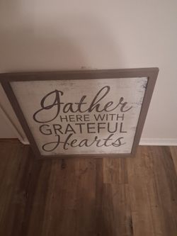 Gather Here With Grateful Hearts Farmhouse Sign
