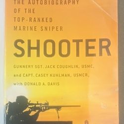 Shooter - Autobiography Of A U.S. Marine
