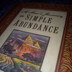 Simple Abundance -A man's Journey 