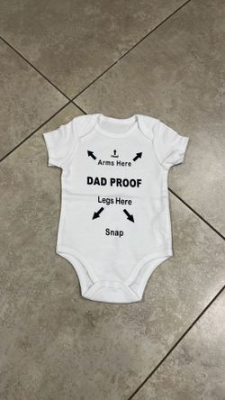 Dad Proof Baby Boy’s / Girl’s Onesie, Size 6 Months