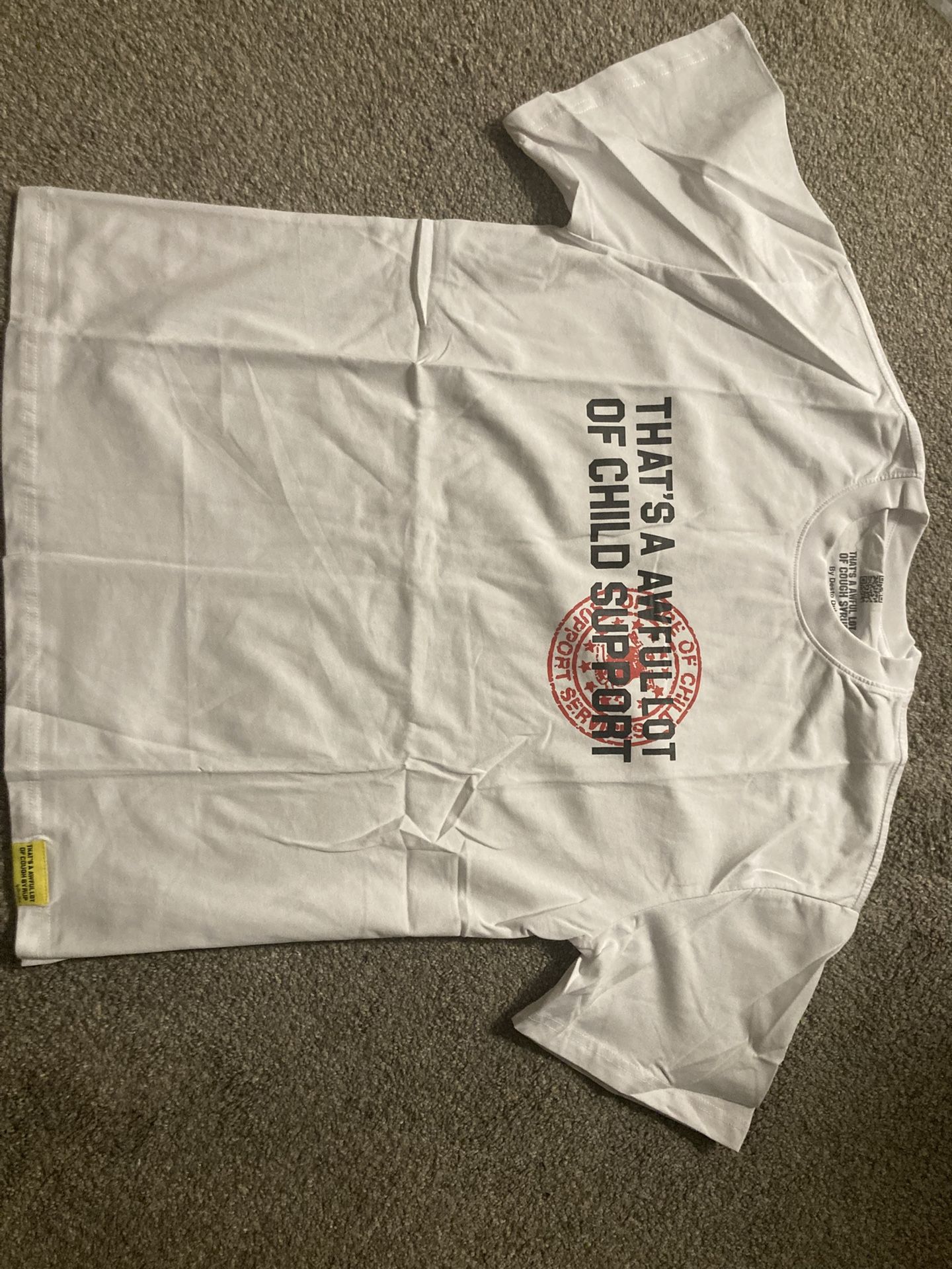 Brand New Thats A Awful Lot Of Cough Syrup Shirt