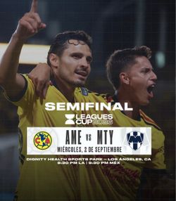 America vs Monterrey Semifinal Leagues Cup
