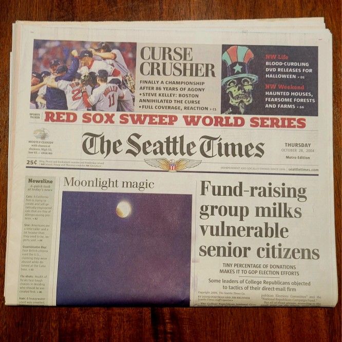 SEATTLE TIMES NEWSPAPER THUR OCT 28 2004 Metropolitan Ed. WORLD SERIES COMPLETE!