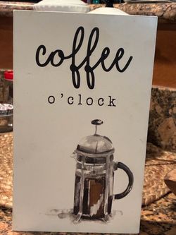Hobby Lobby’s Coffee O'Clock Decorative Wood Sign