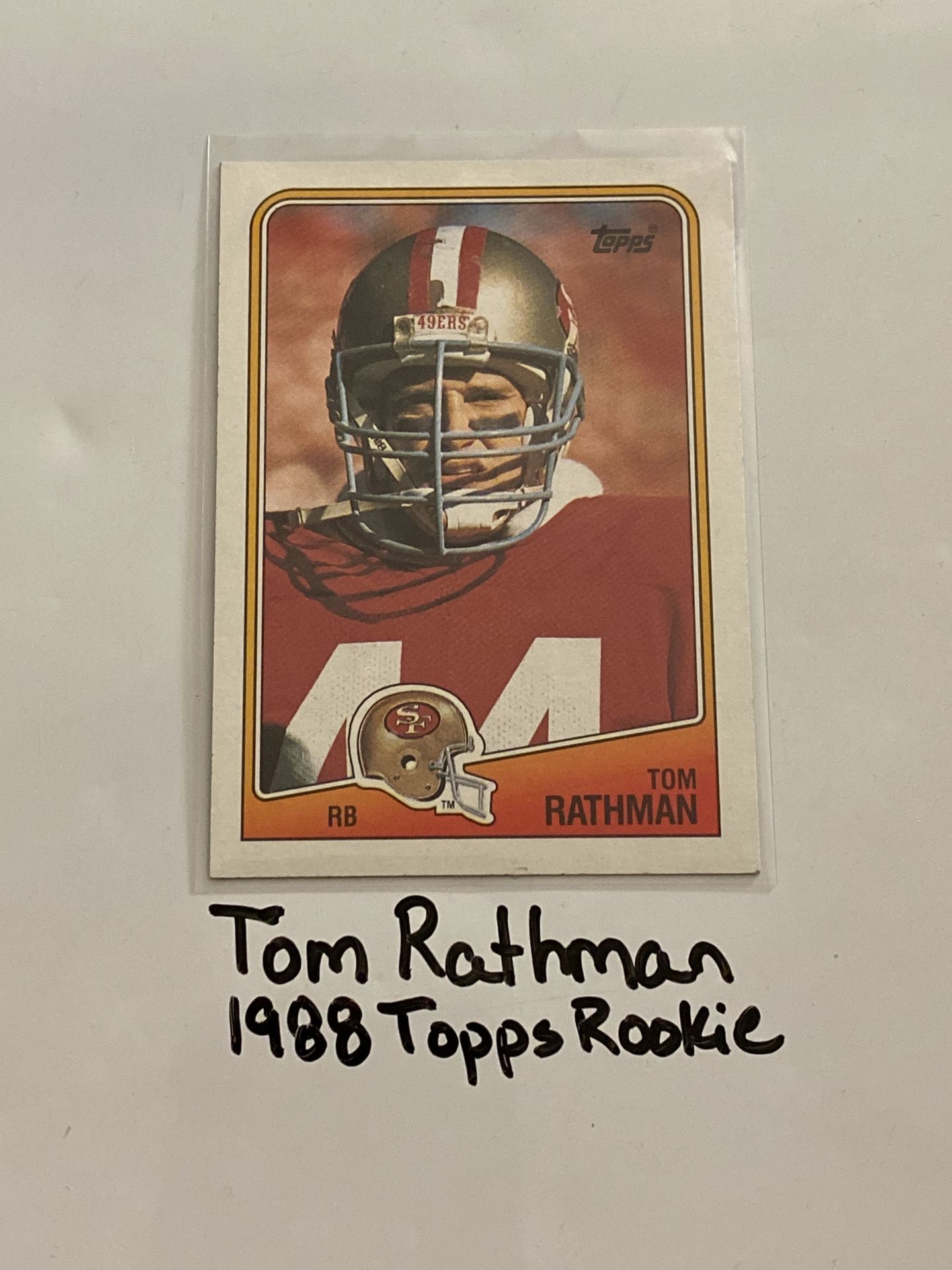 Tom Rathman San Francisco 49ers All-Pro RB 1988 Topps Rookie Card. 