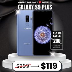 📱 Samsung Galaxy S9 Plus – Now $119 or Just $1 Down! Save 70% 💥