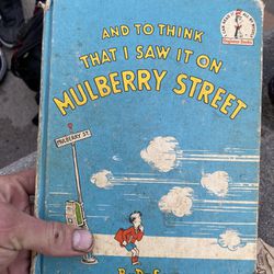 Dr Seuss And To think I Saw It on Mulberry Street First Edition