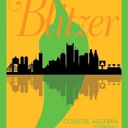 College Algebra Essentials by Robert Blitzer (2017, Hardcover)