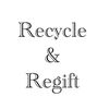 Regift & Recycle