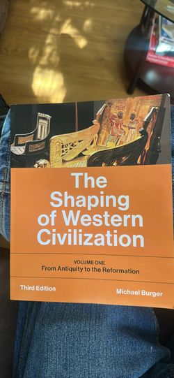 The shaping of western civilization