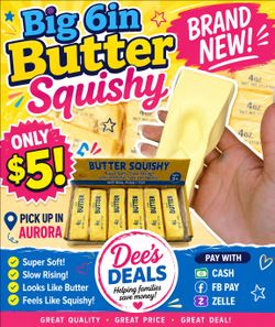 Big 6in Butter Squishy $5