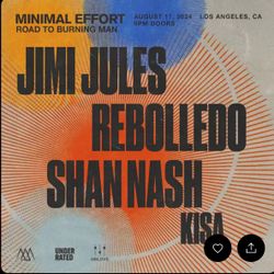 Road To Burning Man Jimi Jules Tickets August 17th Los Angeles VIP balcony