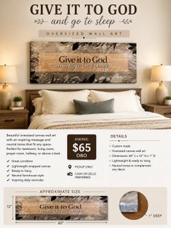 Custom Oversized Wall Art – “Give It to God and Go to Sleep”