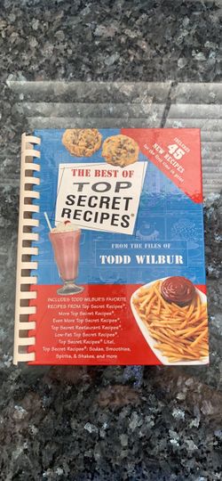 The Best of Top Secret Recipes by Todd Wilbur