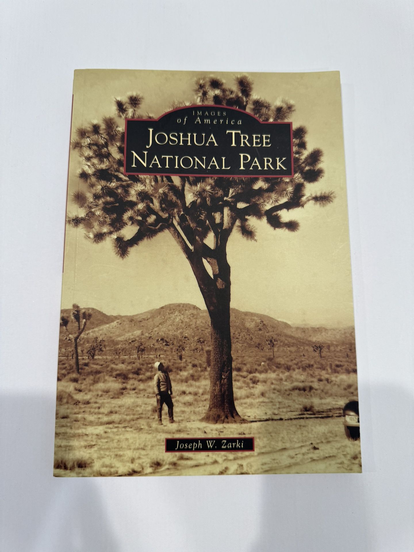 Amazing Book Joshua Tree National Park (Images of America)