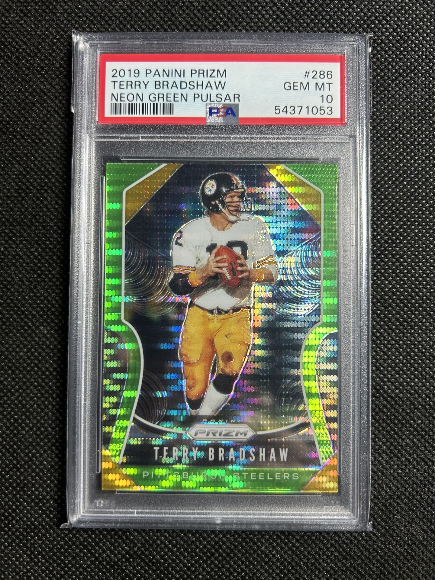 2019 Panini Prizm Neon Green Pulsar #286 Terry Bradshaw PSA 10 Gem Mint POP 1🔥🔥🔥