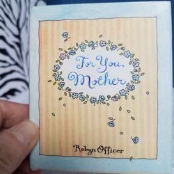 Book" For You Mother" By Robyn Officer